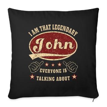 John je suis ce légendaire John - Housse de coussin décorative 45 x 45 cm - noir - Devant