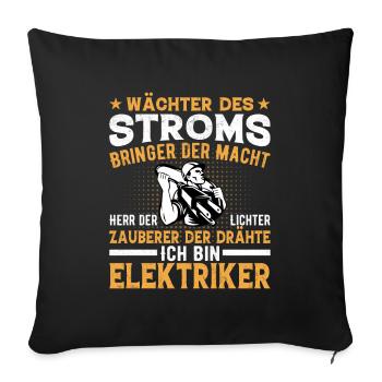 Wachter des Stroms Elektriker - Sofakissenbezug 45 x 45 cm - Schwarz - Vorne