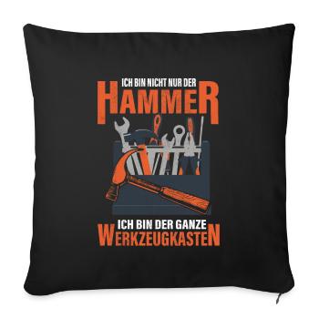 Handwerker sind die Besten Handwerker Geschenk - Sofakissenbezug 45 x 45 cm - Schwarz - Vorne