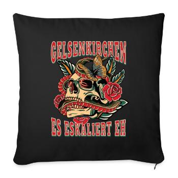 Gelsenkirchen Frau es eskaliert eh Gelsenkirchen - Sofakissenbezug 45 x 45 cm - Schwarz - Vorne