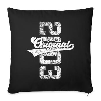 23RD BIRTHDAY ORIGINAL 2003 - Sofa pillowcase 17,3'' x 17,3'' (45 x 45 cm) - black - Front