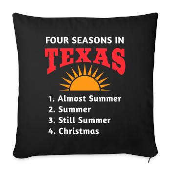 Texas Hot Weather Design für stolze Texaner - Sofakissenbezug 45 x 45 cm - Schwarz - Vorne