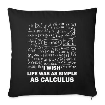 Funny Math Quote Math Teacher Math Sayings - Sofa pillowcase 17,3'' x 17,3'' (45 x 45 cm) - black - Front
