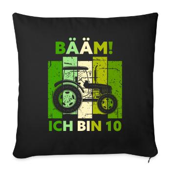 10. Geburtstag 10 Jahre Geschenk Zehn Traktor - Sofakissenbezug 45 x 45 cm - Schwarz - Vorne