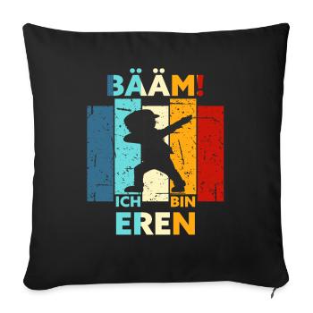 Eren Geschenk Name Vorname Geburtstag - Sofakissenbezug 45 x 45 cm - Schwarz - Vorne