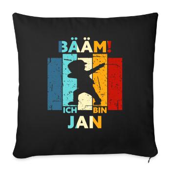 Jan Geschenk Name Vorname Geburtstag - Sofakissenbezug 45 x 45 cm - Schwarz - Vorne