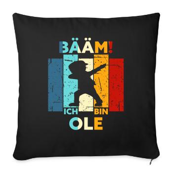Ole Geschenk Name Vorname Geburtstag - Sofakissenbezug 45 x 45 cm - Schwarz - Vorne