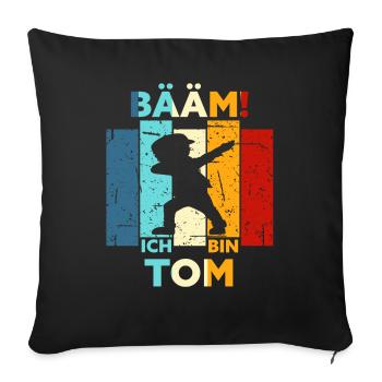 Tom Geschenk Name Vorname Geburtstag - Sofakissenbezug 45 x 45 cm - Schwarz - Vorne