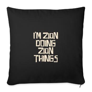 Je suis Sion en train de faire des choses de Sion - Housse de coussin décorative 45 x 45 cm - noir - Devant