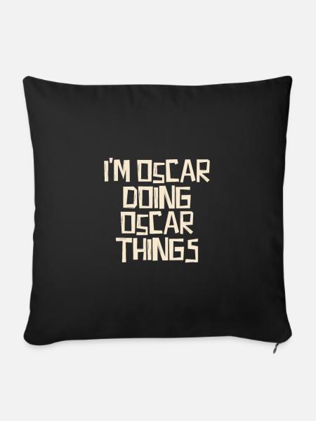 I'm Oscar doing Oscar things - Sofakissenbezug 45 x 45 cm - Schwarz