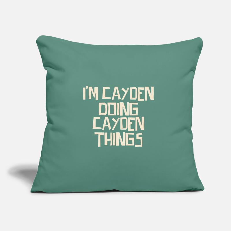 I'm Cayden doing Cayden things Sofakissenbezug 45 x 45 cm
