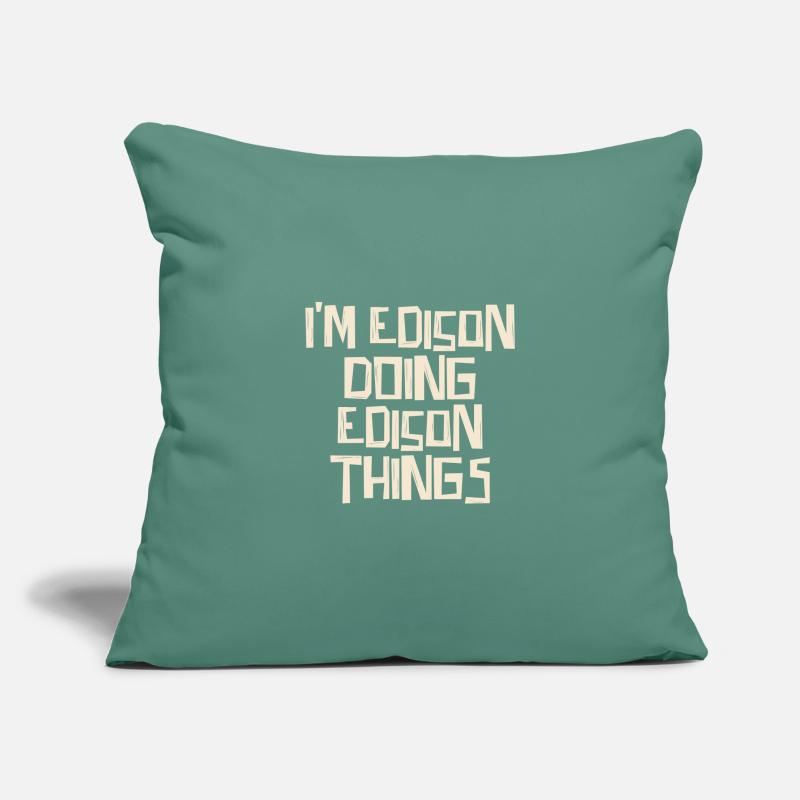 I'm Edison doing Edison things Sofakissenbezug 45 x 45 cm