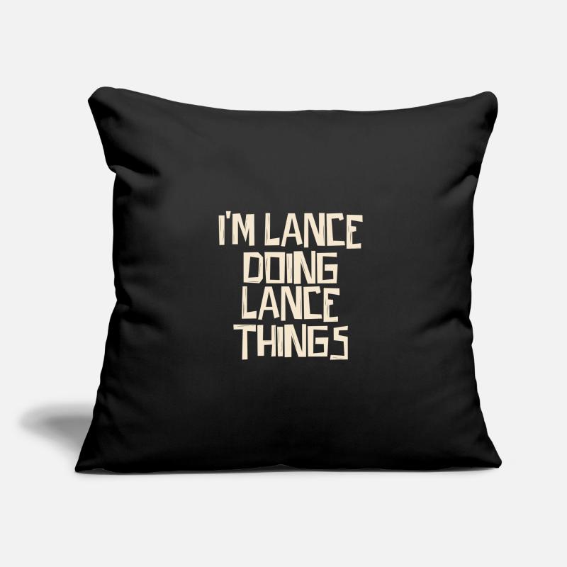 I'm Lance doing Lance things Sofa pillowcase 17,3'' x 17,3'' (45 x 45 cm)
