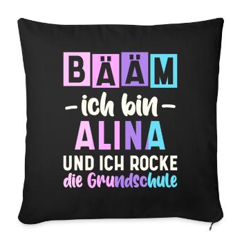 Name Alina Geschenk Grundschule - Sofakissenbezug 45 x 45 cm - Schwarz - Vorne