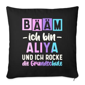 Name Aliya Geschenk Grundschule - Sofakissenbezug 45 x 45 cm - Schwarz - Vorne