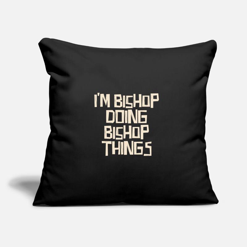 I'm Bishop doing Bishop things Sofa pillowcase 17,3'' x 17,3'' (45 x 45 cm)