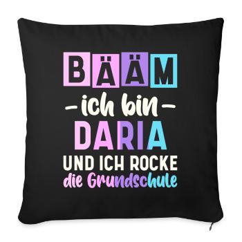 Name Daria Geschenk Grundschule - Sofakissenbezug 45 x 45 cm - Schwarz - Vorne