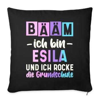 Name Esila Geschenk Grundschule - Sofakissenbezug 45 x 45 cm - Schwarz - Vorne