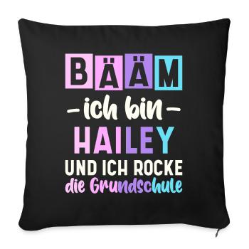 Name Hailey Geschenk Grundschule - Sofakissenbezug 45 x 45 cm - Schwarz - Vorne