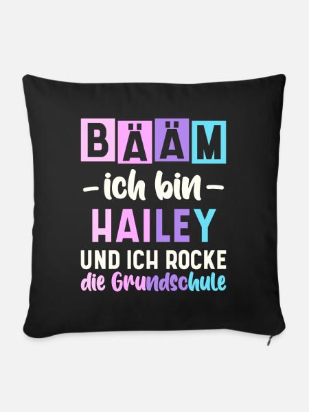 Name Hailey Geschenk Grundschule - Sofakissenbezug 45 x 45 cm - Schwarz