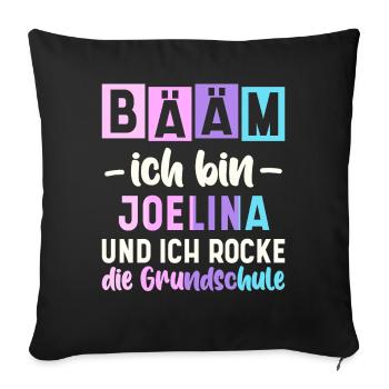 Name Joelina Geschenk Grundschule - Sofakissenbezug 45 x 45 cm - Schwarz - Vorne