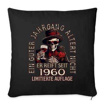 63. Geburtstag 1960 63er Guter Jahrgang - Sofakissenbezug 45 x 45 cm - Schwarz - Vorne