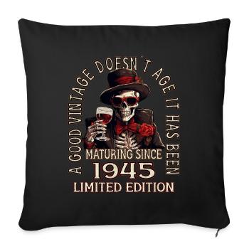 78th Birthday 1945 '78 Good Vintage - Sofa pillowcase 17,3'' x 17,3'' (45 x 45 cm) - black - Front