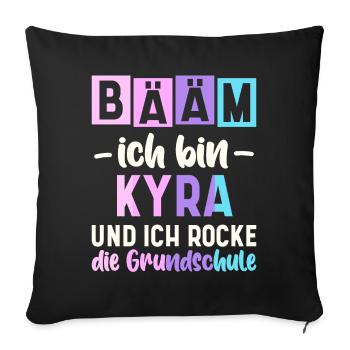 Name Kyra Geschenk Grundschule - Sofakissenbezug 45 x 45 cm - Schwarz - Vorne