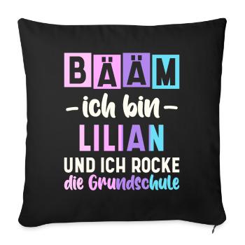 Name Lilian Geschenk Grundschule - Sofakissenbezug 45 x 45 cm - Schwarz - Vorne