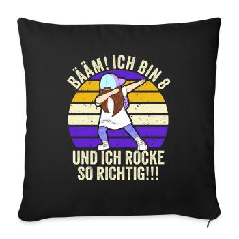 8 Jahre Mädchen Geschenk 8. Geburtstag Acht Achter - Sofakissenbezug 45 x 45 cm - Schwarz - Vorne
