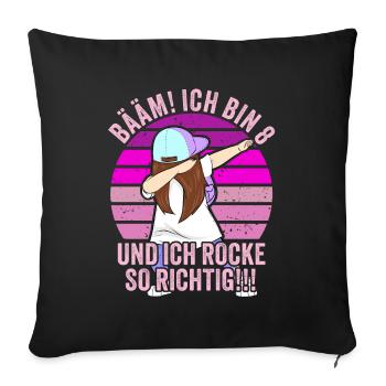 8 Jahre Mädchen Geschenk 8. Geburtstag Acht - Sofakissenbezug 45 x 45 cm - Schwarz - Vorne