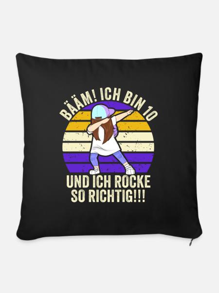 10 Jahre Mädchen Geschenk 10. Geburtstag Zehn - Sofakissenbezug 45 x 45 cm - Schwarz