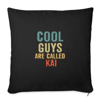Cool guys are called Kai - Sofakissenbezug 45 x 45 cm - Schwarz - Vorne