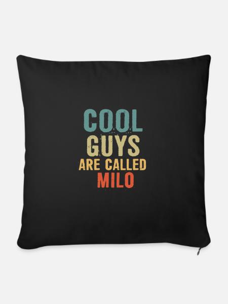 Cool guys are called milo - Sofakissenbezug 45 x 45 cm - Schwarz