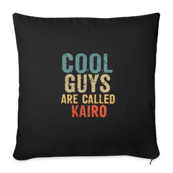 Cool guys are called kairo - Sofakissenbezug 45 x 45 cm - Schwarz - Vorne