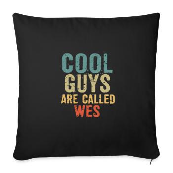 Les mecs cool s’appellent Wes - Housse de coussin décorative 45 x 45 cm - noir - Devant