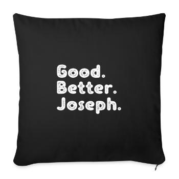 Good better Joseph - Sofa pillowcase 17,3'' x 17,3'' (45 x 45 cm) - black - Front