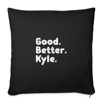 Good better Kyle - Sofa pillowcase 17,3'' x 17,3'' (45 x 45 cm) - black - Front