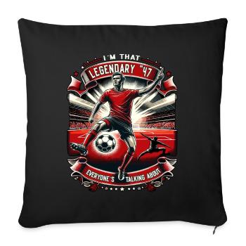 Legendärer 1947er Jahrgang Fussball Geschenk - Sofakissenbezug 45 x 45 cm - Schwarz - Vorne
