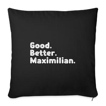 Good better Maximilian - Sofa pillowcase 17,3'' x 17,3'' (45 x 45 cm) - black - Front