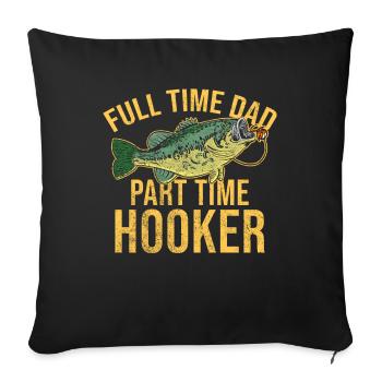 Angler Angeln Papa Vater Geschenkidee Humor Lustig - Sofakissenbezug 45 x 45 cm - Schwarz - Vorne