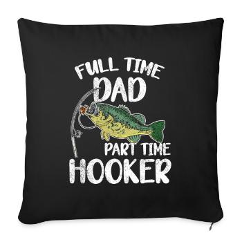 Angler Papa Vater Angeln Geschenkidee Lustig Humor - Sofakissenbezug 45 x 45 cm - Schwarz - Vorne