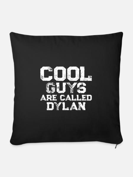 Cool guys are called Dylan - Sofakissenbezug 45 x 45 cm - Schwarz
