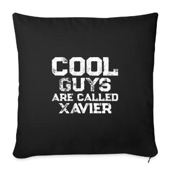 Les mecs cool s’appellent xavier - Housse de coussin décorative 45 x 45 cm - noir - Devant