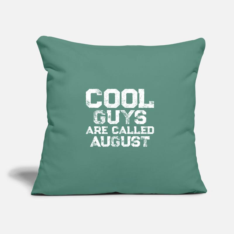 Cool guys are called august Sofa pillowcase 17,3'' x 17,3'' (45 x 45 cm)