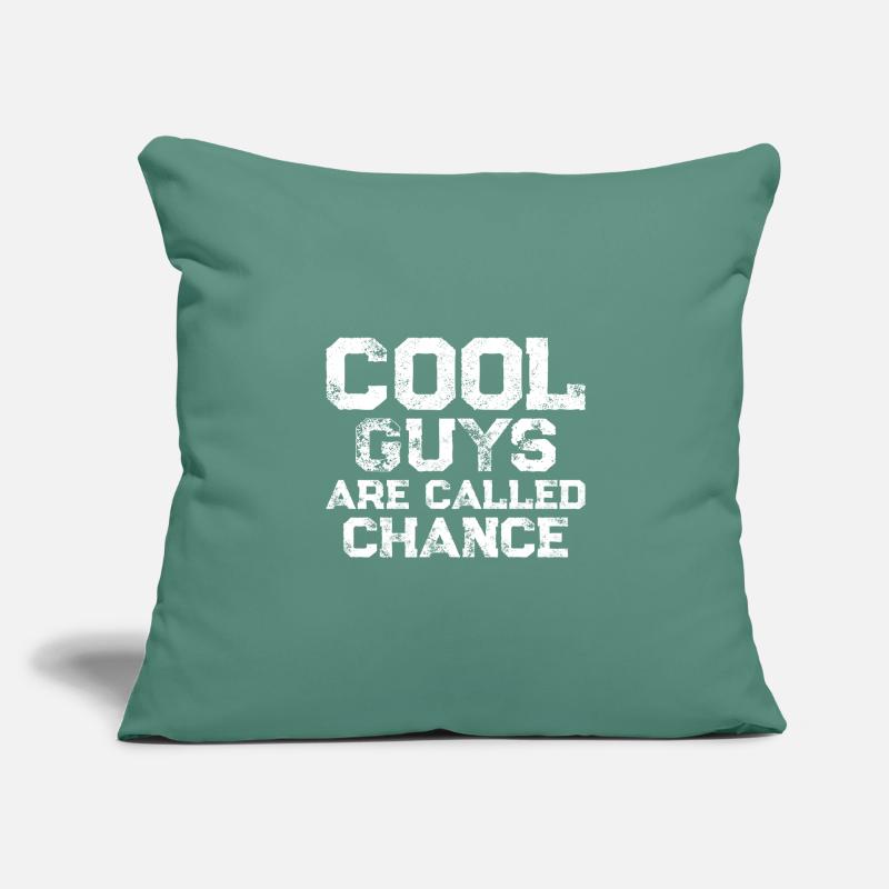 Les mecs cool s’appellent Chance Housse de coussin décorative 45 x 45 cm