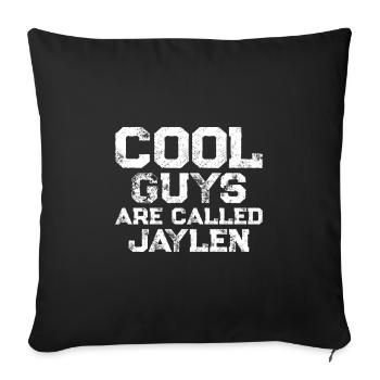 Cool guys are called Jaylen - Sofakissenbezug 45 x 45 cm - Schwarz - Vorne
