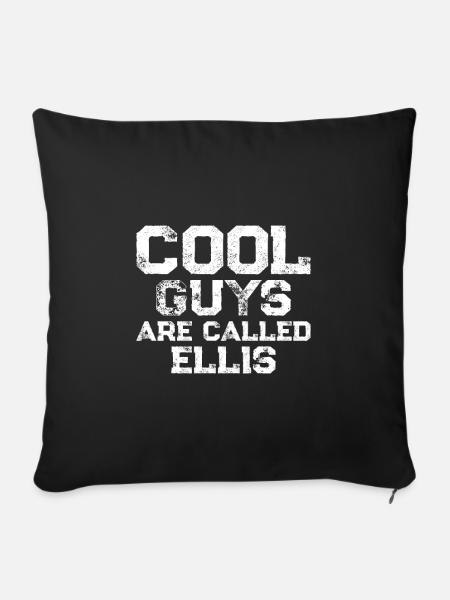 Cool guys are called Ellis - Sofakissenbezug 45 x 45 cm - Schwarz