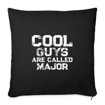 Cool guys are called Major - Sofakissenbezug 45 x 45 cm - Schwarz - Vorne