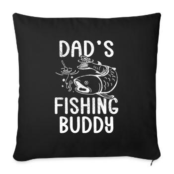 Fishing Angler Father Son Dad's Fishing Buddy - Sofa pillowcase 17,3'' x 17,3'' (45 x 45 cm) - black - Front